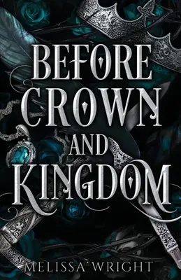 Înainte de coroană și regat - Before Crown and Kingdom