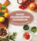 Good Housekeeping Carte de bucate: 1.200 de rețete triplu testate - Good Housekeeping Cookbook: 1,200 Triple-Tested Recipes