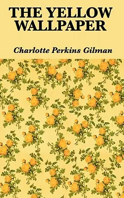 Wallpaper-ul galben - The Yellow Wallpaper