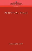 Pacea perpetuă - Perpetual Peace