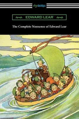 Toate prostiile lui Edward Lear (The Complete Nonsense of Edward Lear) - The Complete Nonsense of Edward Lear
