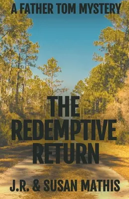 Întoarcerea răscumpărătoare - The Redemptive Return