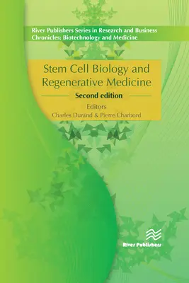Biologia celulelor stem și medicina regenerativă - Stem Cell Biology and Regenerative Medicine