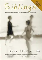 Frați și surori: Frații și surorile copiilor cu dizabilități - Siblings: Brothers and sisters of children with disability