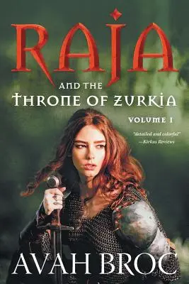 Raja și tronul lui Zurkia - Raja and the Throne of Zurkia