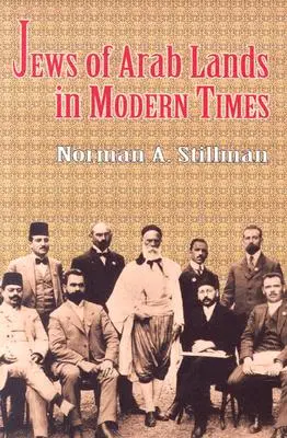 Evreii din țările arabe în epoca modernă - Jews of Arab Lands in Modern Times