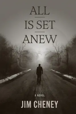 All Is Set Anew