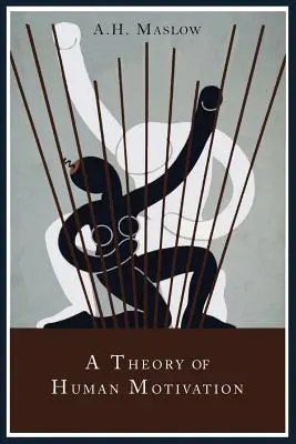 O teorie a motivației umane - A Theory of Human Motivation