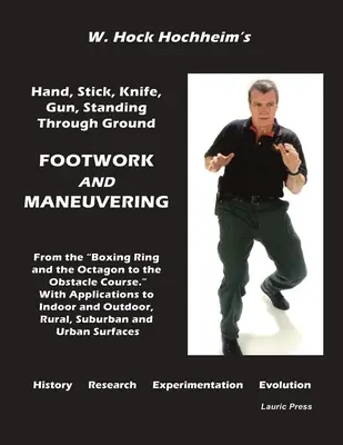 Joc de picioare și manevră - Footwork and Maneuevering