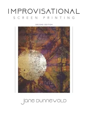 Serigrafie improvizatorică - Improvisational Screen Printing