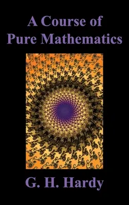 Un curs de matematică pură - A Course of Pure Mathematics