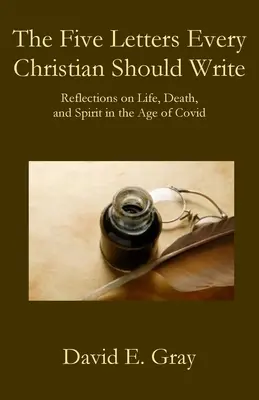 Cele cinci scrisori pe care fiecare creștin ar trebui să le scrie - The Five Letters Every Christian Should Write