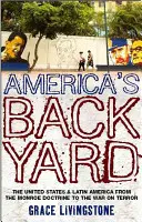 Curtea din spate a Americii - America's Backyard