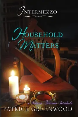 Intermezzo - Chestiuni casnice - Intermezzo - Household Matters