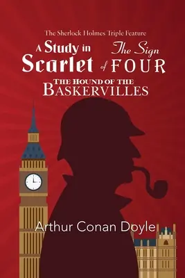 Triplul film Sherlock Holmes - Un studiu în scarlatină, Semnul patru și The Hound of the Baskervilles - The Sherlock Holmes Triple Feature - A Study in Scarlet, The Sign of Four, and The Hound of the Baskervilles
