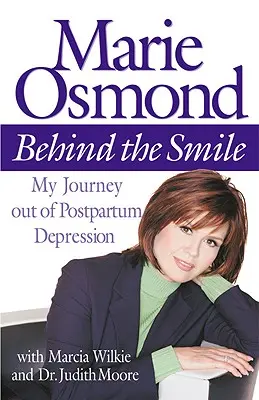 În spatele zâmbetului: Călătoria mea în afara depresiei postpartum - Behind the Smile: My Journey Out of Postpartum Depression