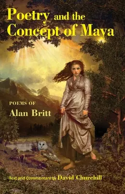 Poezia și conceptul de maya: Un manual pentru poeți - Poetry and the Concept of Maya: A Textbook for Poets