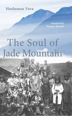 Sufletul muntelui de jad - The Soul of Jade Mountain