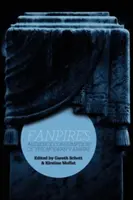 Fanpires: Consumarea de către public a vampirului modern - Fanpires: Audience Consumption of the Modern Vampire