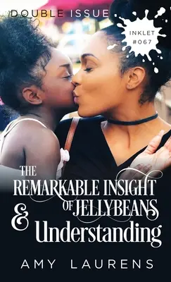The Remarkable Insight Of Jellybeans și Understanding - The Remarkable Insight Of Jellybeans and Understanding