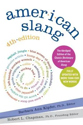 American Slang, Ediția a 4-a - American Slang, 4th Edition