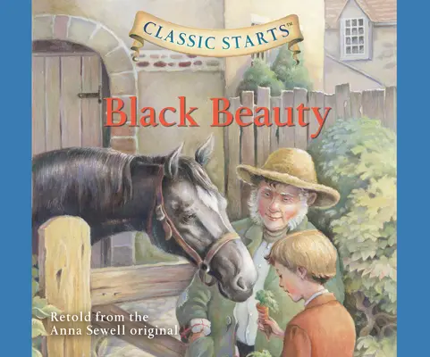 Black Beauty, volumul 4 - Black Beauty, Volume 4