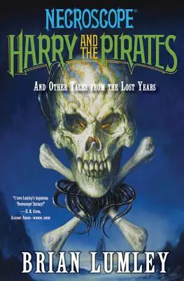 Harry și pirații: Și alte povești din anii pierduți - Harry and the Pirates: And Other Tales from the Lost Years