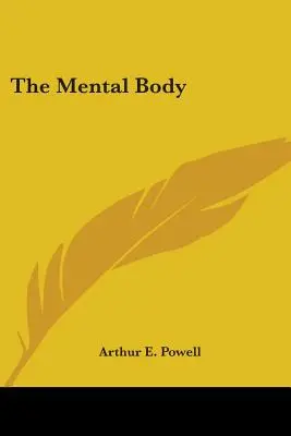 Corpul mental - The Mental Body