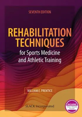 Tehnici de reabilitare pentru medicina sportivă și antrenamentul atletic - Rehabilitation Techniques for Sports Medicine and Athletic Training