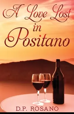 O dragoste pierdută în Positano - A Love Lost in Positano