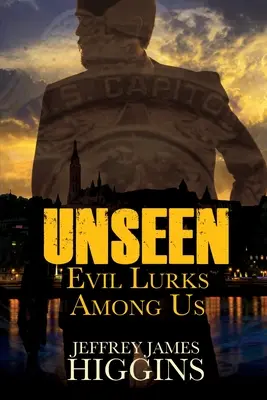 Nevăzut: Răul se ascunde printre noi - Unseen: Evil Lurks Among Us