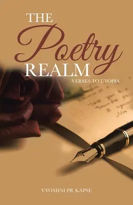 Tărâmul poeziei: Versuri către utopie - The Poetry Realm: Verses to Utopia