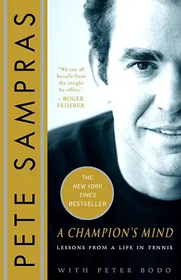 Mintea unui campion: Lecții de la o viață în tenis - A Champion's Mind: Lessons from a Life in Tennis