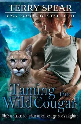 Îmblânzirea cugarului sălbatic - Taming the Wild Cougar