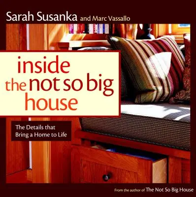 Inside the Not So Big House: Descoperirea detaliilor care aduc o casă la viață - Inside the Not So Big House: Discovering the Details That Bring a Home to Life