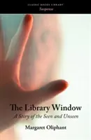 Fereastra bibliotecii - The Library Window
