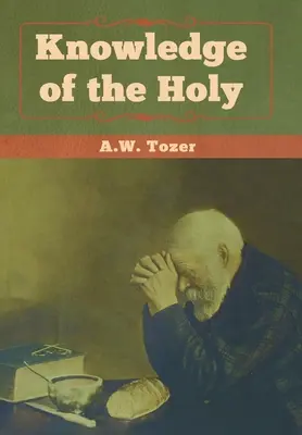 Cunoașterea Sfântului - Knowledge of the Holy