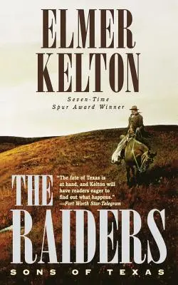 The Raiders: Fii ai Texasului - The Raiders: Sons of Texas