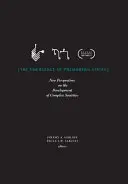 Apariția statelor premoderne: Noi perspective asupra dezvoltării societăților complexe - The Emergence of Premodern States: New Perspectives on the Development of Complex Societies