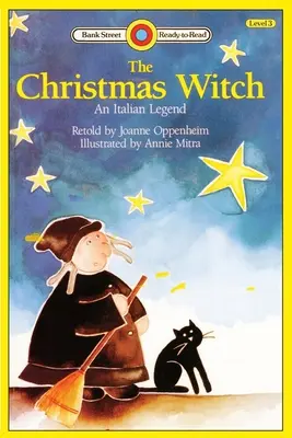 Vrăjitoarea de Crăciun, o legendă italiană: Nivelul 3 - The Christmas Witch, An Italian Legend: Level 3