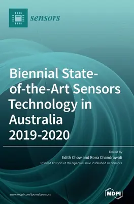 Bienala Starea de vârf a tehnologiei senzorilor în Australia 2019-2020 - Biennial State-of-the-Art Sensors Technology in Australia 2019-2020