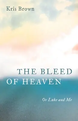 The Bleed of Heaven (Sângerarea Raiului) - The Bleed of Heaven