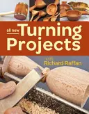 Toate proiectele noi de strunjire cu Richard Raffan - All New Turning Projects with Richard Raffan