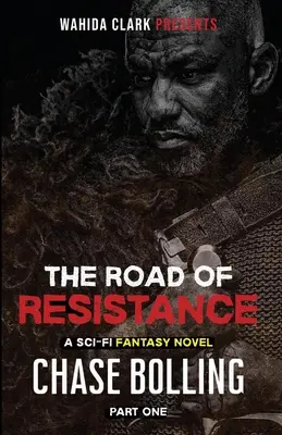 Drumul rezistenței: Prima parte - The Road of Resistance: Part One