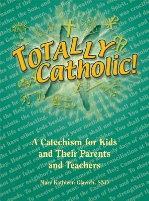 Total catolic - Totally Catholic