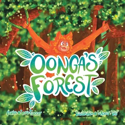 Pădurea lui Oonga - Oonga's Forest