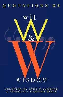 Citate de spirit și înțelepciune - Quotations of Wit and Wisdom