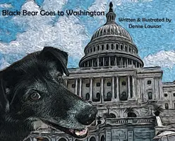 Ursul Negru merge la Washington - Black Bear Goes to Washington