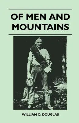 Despre oameni și munți - Of Men and Mountains
