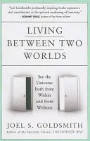 Trăind între două lumi - Living Between Two Worlds